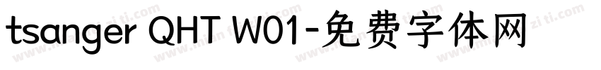 tsanger QHT W01字体转换
